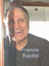Francis C. Baptist photo of. Copyrighted. Do not use or reproduce without written permission